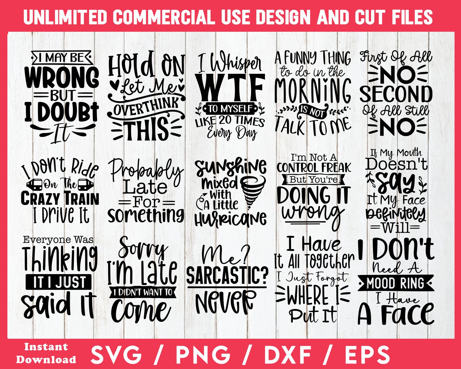 Sarcastic SVG and PNG designs 1 to 15